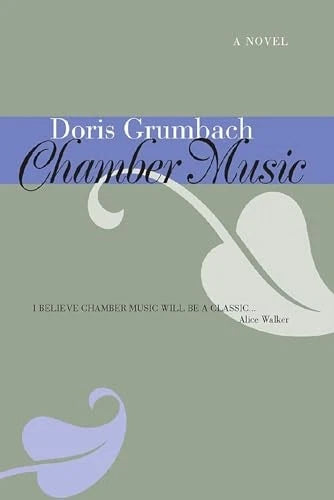 Chamber Music: A Novel - Paperback By Grumbach, Doris - VERY GOOD - image 2