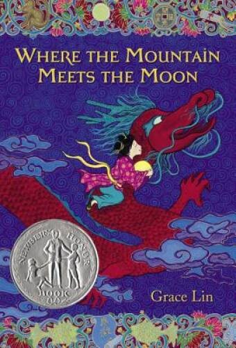 Where the Mountain Meets the Moon - Paperback By Lin, Grace - GOOD