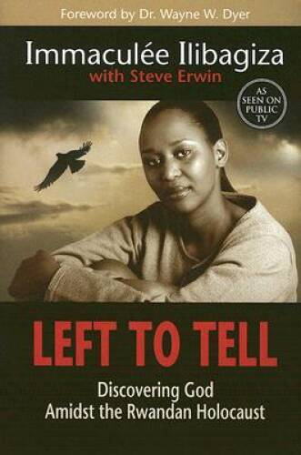 Left To Tell: Discovering God Amidst the Rwandan Holocaust - VERY GOOD