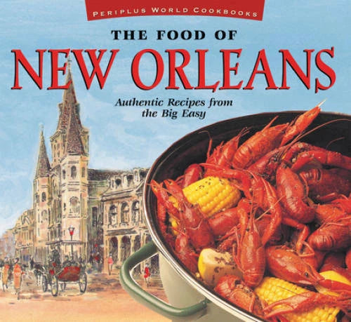 The Food of New Orleans: Authentic Recipes from the Big Easy [Cajun & Cre - GOOD - image 2