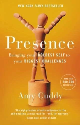 Presence: Bringing Your Boldest Self to Your Biggest Challenges - VERY GOOD - image 2