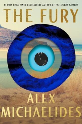 The Fury - Hardcover By Michaelides, Alex - GOOD