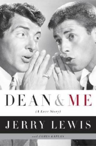 Dean and Me: (A Love Story) - Hardcover By Lewis, Jerry - GOOD