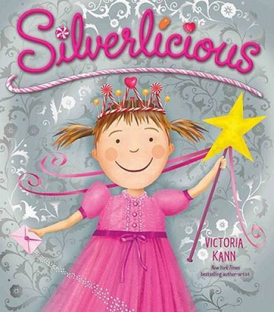 Silverlicious (Pinkalicious) - Hardcover By Kann, Victoria - GOOD