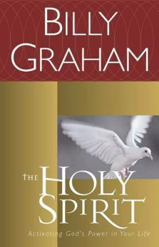 The Holy Spirit: Activating God's Power in Your Life - Paperback - VERY GOOD - image 2