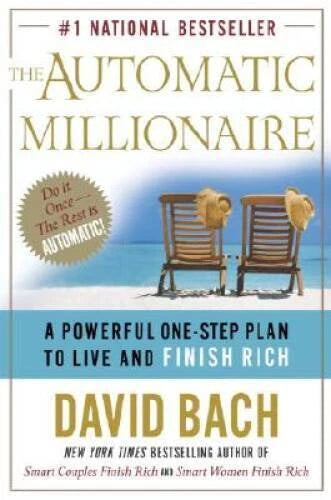 The Automatic Millionaire: A Powerful One-Step Plan to Live and Fini - GOOD - image 2