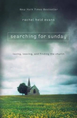 Searching for Sunday: Loving, Leaving, and Finding the Church - VERY GOOD - image 2
