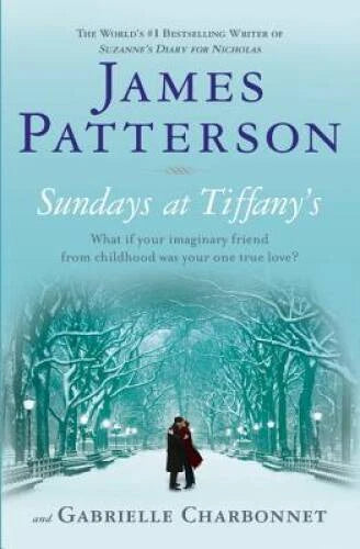 Sundays at Tiffany's - Paperback By James Patterson - GOOD - image 2