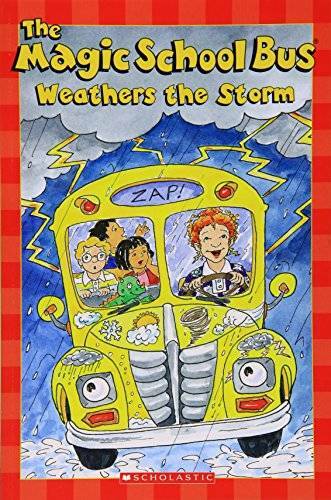 The Magic School Bus Weathers the Storm (Scholastic Readers) - Paperback - GOOD
