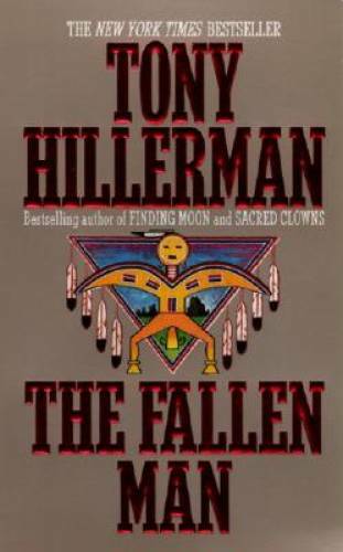 The Fallen Man (Joe Leaphorn Novels) - Mass Market Paperback - GOOD