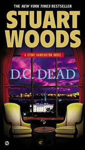 D.C. Dead (A Stone Barrington Novel) - Paperback By Woods, Stuart - GOOD - image 2