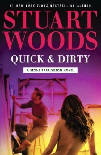 Quick & Dirty (A Stone Barrington Novel) - Hardcover By Woods, Stuart - GOOD - image 2