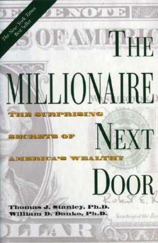 The Millionaire Next Door: The Surprising Secrets of Ameri - VERY GOOD - image 2