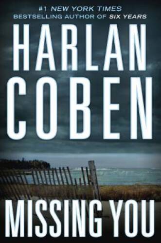 Missing You - Hardcover By Coben, Harlan - GOOD