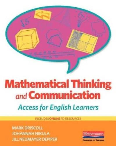Mathematical Thinking and Communication: Access for English Learners - GOOD