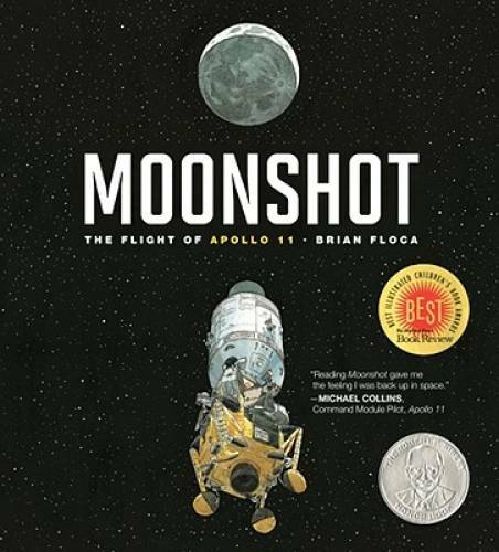 Moonshot: The Flight of Apollo 11 (Richard Jackson Books (Atheneum Hard - GOOD