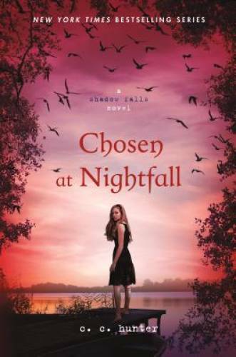 Chosen at Nightfall (A Shadow Falls Novel) - Paperback - VERY GOOD