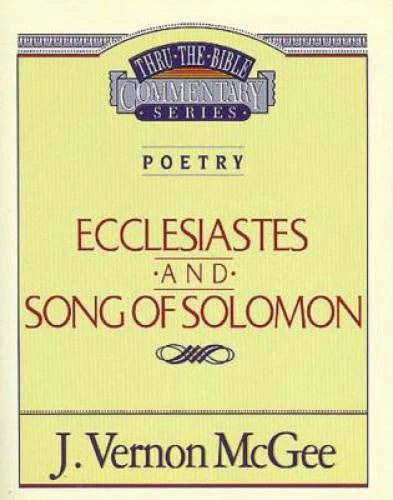 Ecclesiastes / Song of Solomon (Thru the Bible) - Paperback - GOOD - image 2