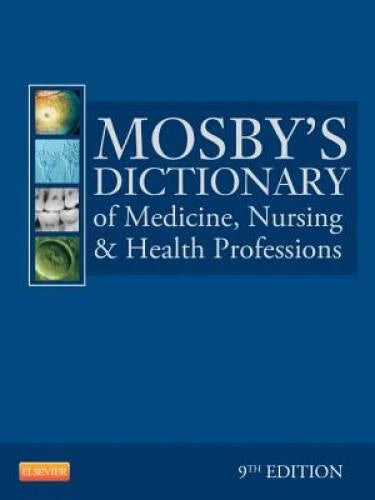 Mosbys Dictionary of Medicine, Nursing  Health Professions, 9th Edition - GOOD - image 2