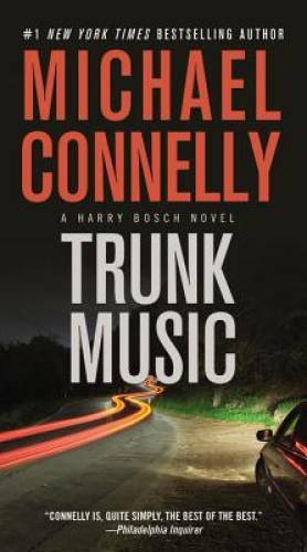 Trunk Music (A Harry Bosch Novel) - Mass Market Paperback - GOOD