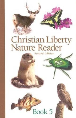 Christian Liberty Nature Reader Book 5 (Christian Liberty Nature Readers) - GOOD - image 2
