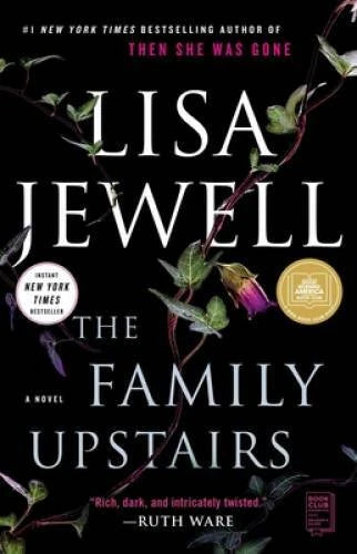 The Family Upstairs: A Novel - Paperback By Jewell, Lisa - VERY GOOD - image 2