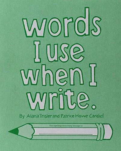 Words I Use When I Write - Paperback By Trisler, Alana - GOOD