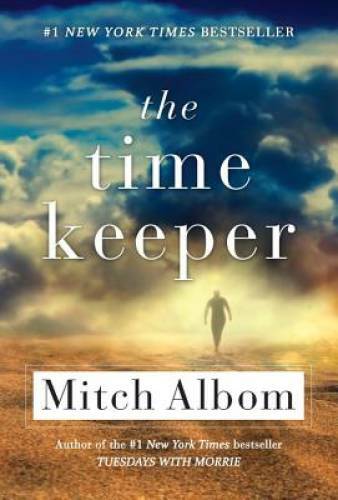 The Time Keeper - Paperback By Albom, Mitch - VERY GOOD