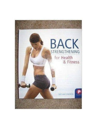 Back Strengthening for Health - VERY GOOD