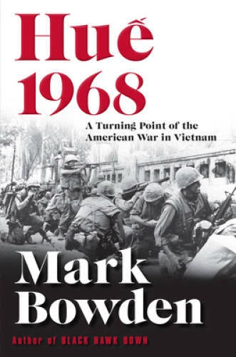 Hue 1968: A Turning Point of the American War in Vietnam - Hardcover - GOOD - image 2