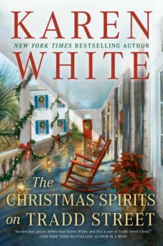 The Christmas Spirits on Tradd Street - Hardcover By White, Karen - VERY GOOD