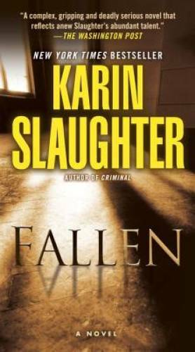 Fallen: A Novel (Will Trent) - Paperback By Slaughter, Karin - VERY GOOD