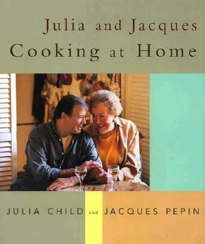 Julia and Jacques Cooking at Home - Hardcover By Child, Julia - GOOD - image 2