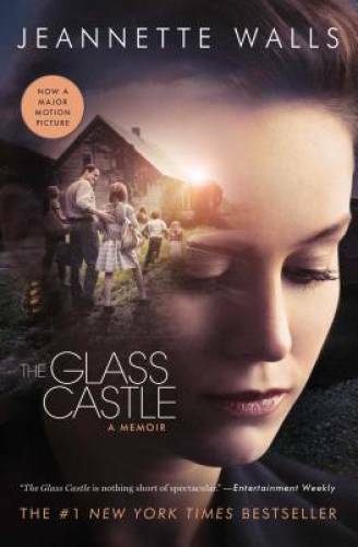 The Glass Castle: A Memoir - Paperback By Walls, Jeannette - GOOD