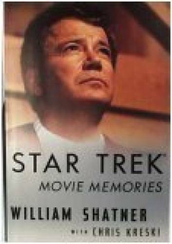 Star Trek Movie Memories - Hardcover By Shatner, William - GOOD