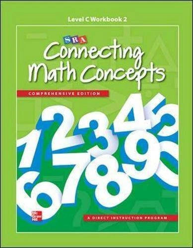 Connecting Math Concepts Level C: Workbook 2 - Spiral-bound - VERY GOOD