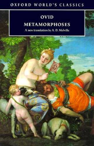 Metamorphoses (Oxford World's Classics) - Paperback By Ovid - VERY GOOD