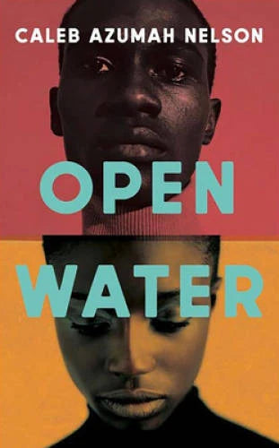 Open Water - Paperback By Nelson, Caleb Azumah - GOOD - image 2