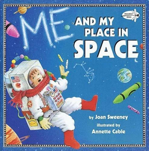Me and My Place in Space (Dragonfly Books) - Paperback By Joan Sweeney - GOOD - image 2