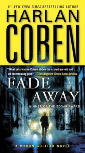Fade Away (Myron Bolitar) - Mass Market Paperback By Coben, Harlan - VERY GOOD