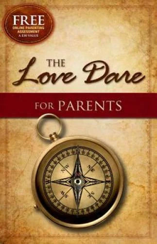 The Love Dare for Parents - Paperback By Kendrick, Stephen - VERY GOOD - image 2