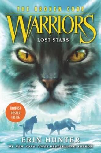 Warriors: The Broken Code #1: Lost Stars - Hardcover By Hunter, Erin - GOOD