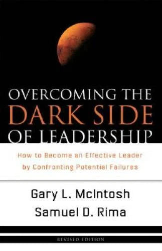 Overcoming the Dark Side of Leadership: How to Become an Effective Leader - GOOD - image 2