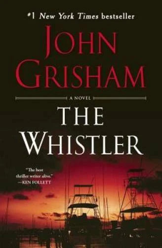 The Whistler: A Novel - Paperback By Grisham, John - VERY GOOD - image 2