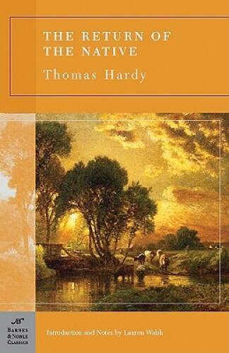 The Return of the Native (Barnes Noble Classics) - Paperback - GOOD