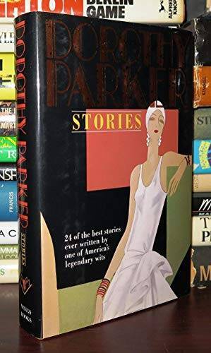 Dorothy Parker Stories - Hardcover By Parker, Dorothy - GOOD