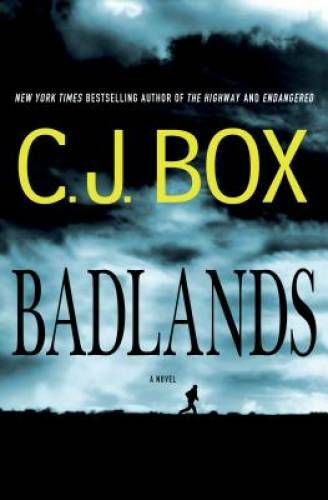 Badlands (Highway Quartet) - Hardcover By Box, C. J. - GOOD