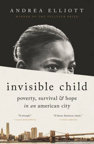 Invisible Child: Poverty, Survival & Hope in an American City - Hardcover - GOOD - image 2