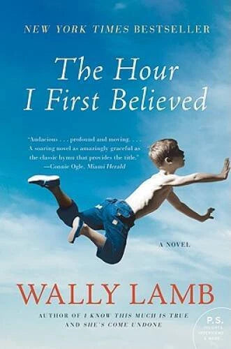The Hour I First Believed - Paperback By Lamb, Wally - GOOD - image 2