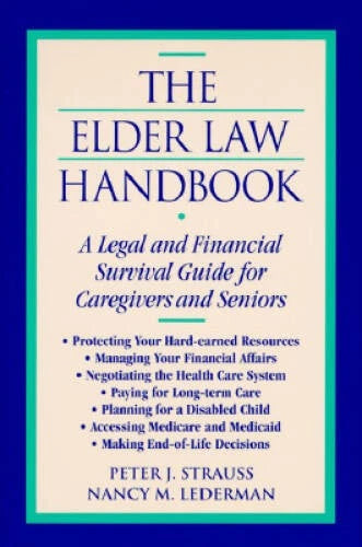 The Elder Law Handbook: A Legal and Financial Survival Guide for Caregive - GOOD